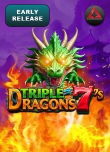 SACsAEAETriple7sDragonMainEarlyRelease